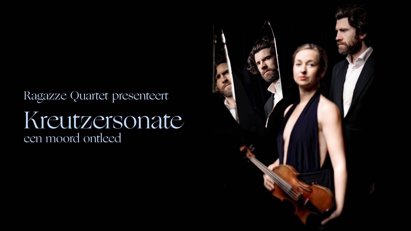 Ragazze Quartet - Kreutzersonate