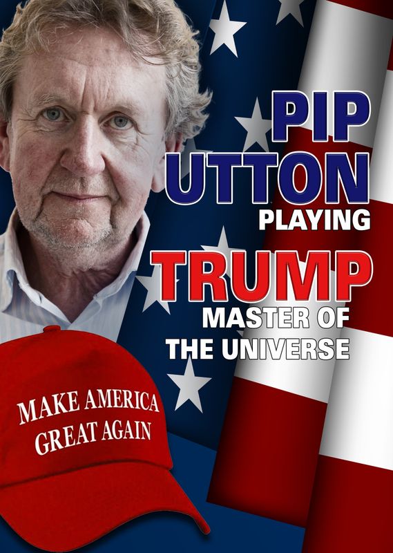 Pip Utton - Trump