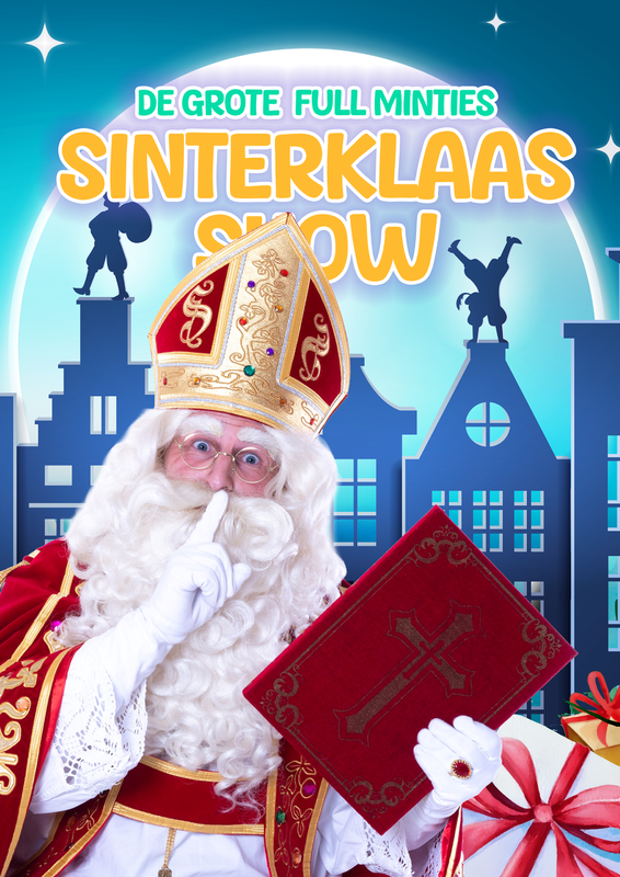 Full Minties - De grote Full Minties Sinterklaasshow