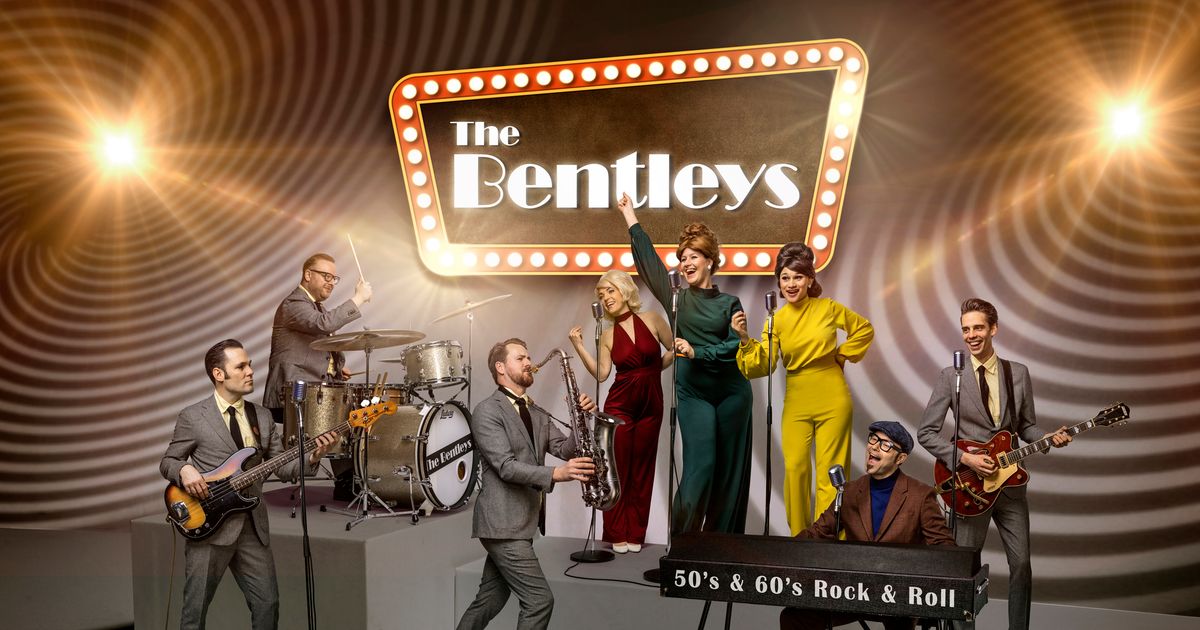 The Bentleys - Celebrating the 50’s & 60’s